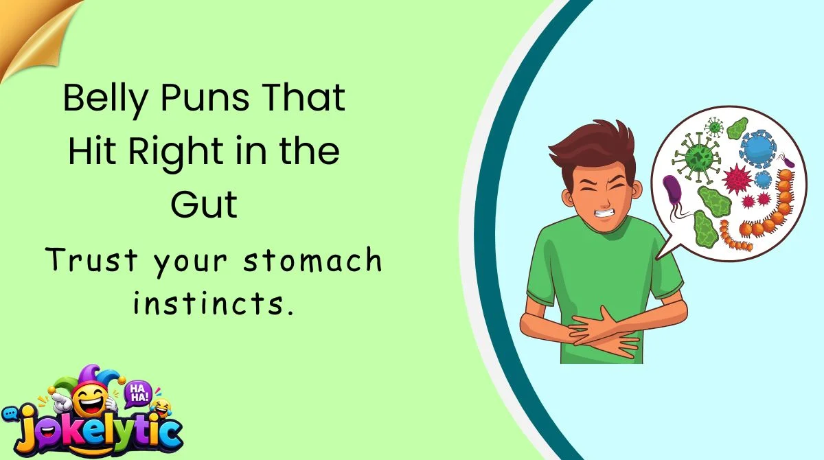 Trust your stomach instincts.