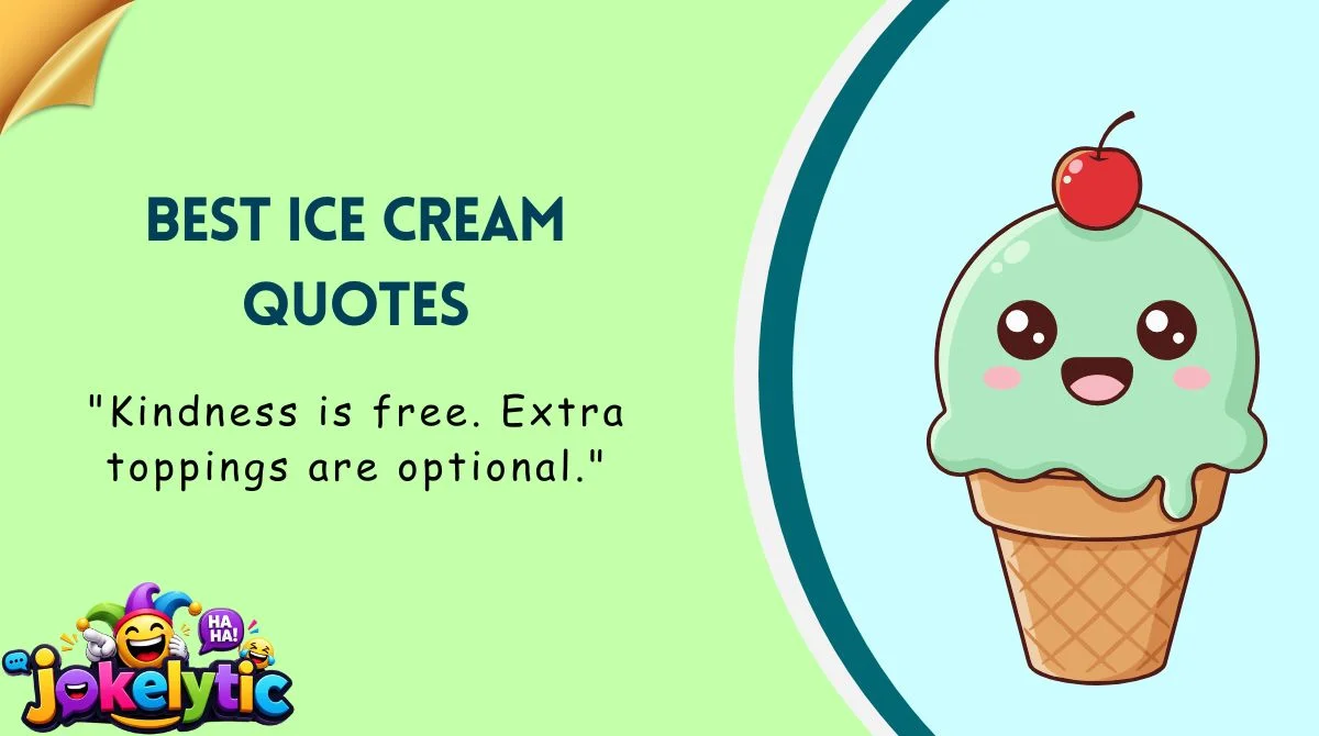 Best Ice Cream Quotes