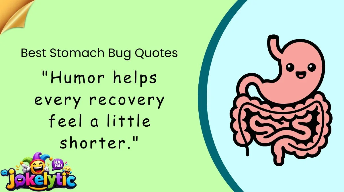 Best Stomach Bug Quotes