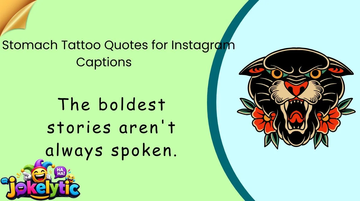 Best Stomach Tattoo Quotes for Instagram Captions