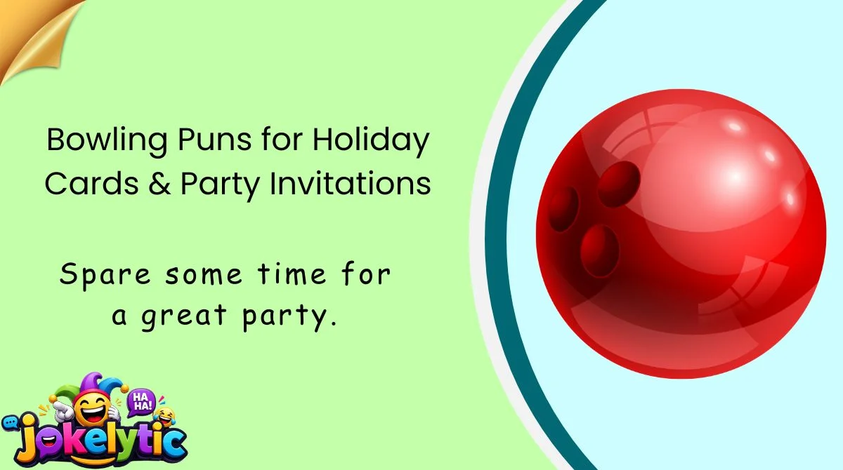 Bowling Puns for Holiday Cards & Party Invitations