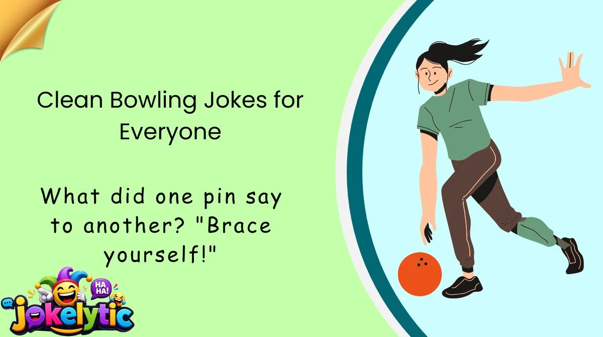 Clean Bowling Jokes for Everyone