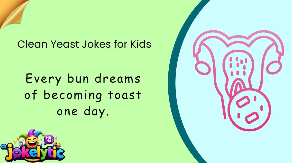 Clean Yeast Jokes for Kids