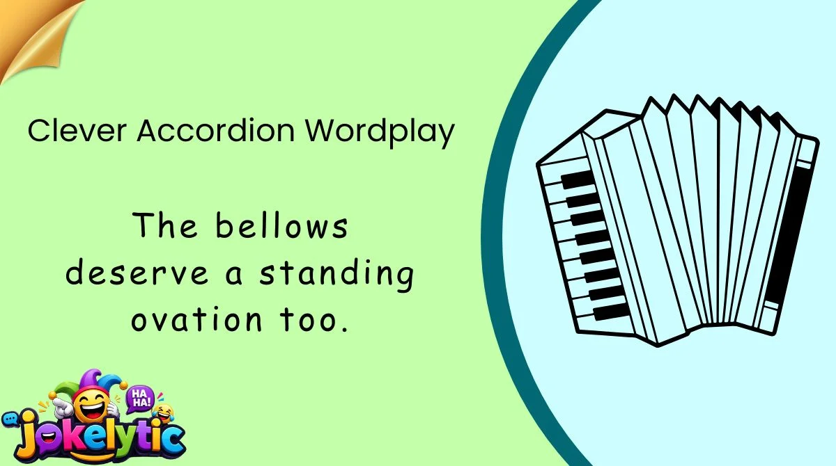 Clever Accordion Wordplay