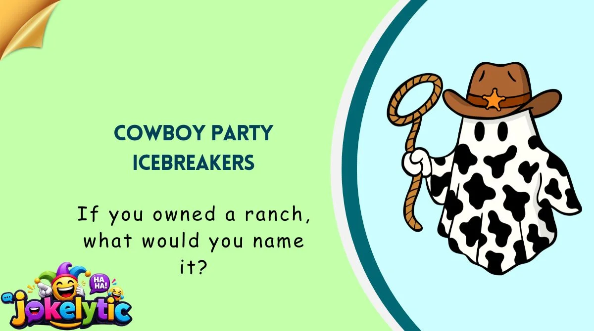 Cowboy Party Icebreakers