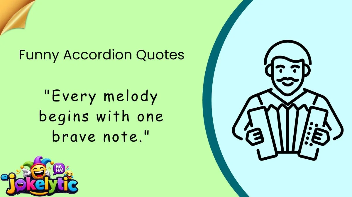Funny Accordion Quotes