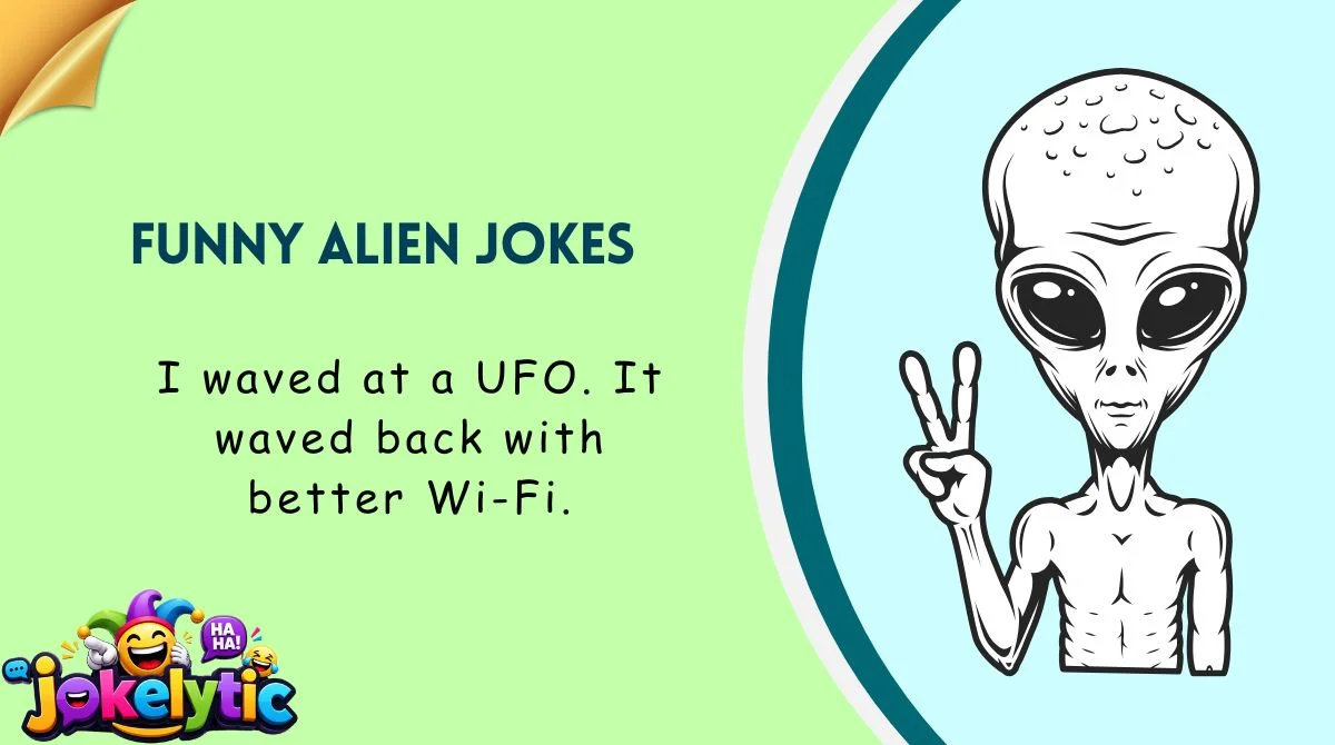 Funny Alien Jokes