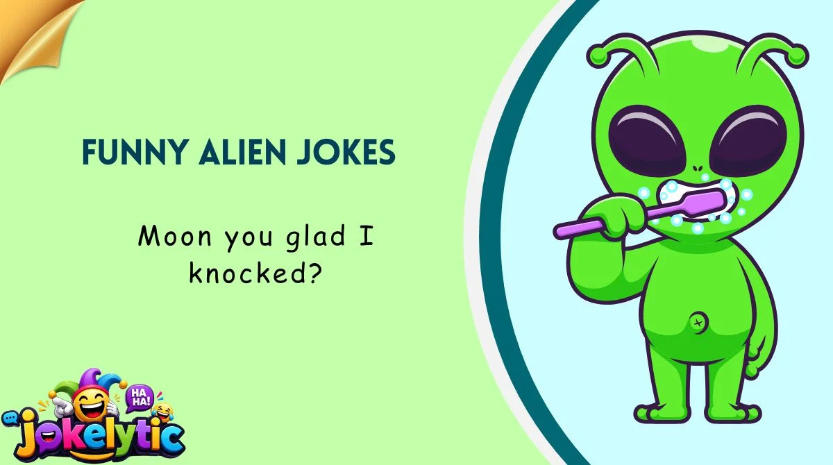 Funny Alien Jokes