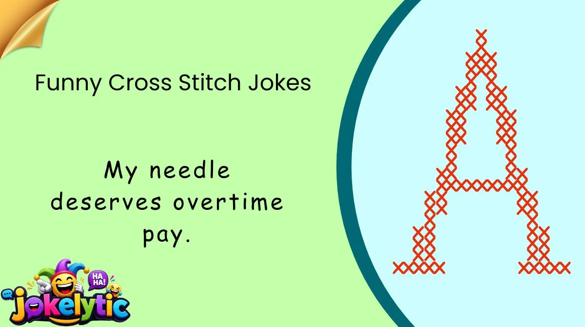 Funny Cross Stitch Jokes