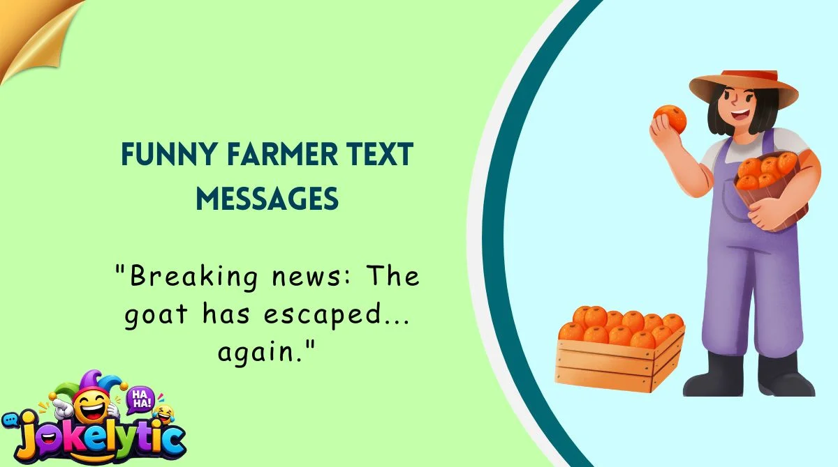 Funny Farmer Text Messages