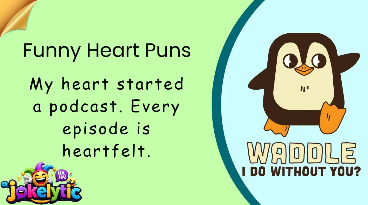 Funny Heart Puns