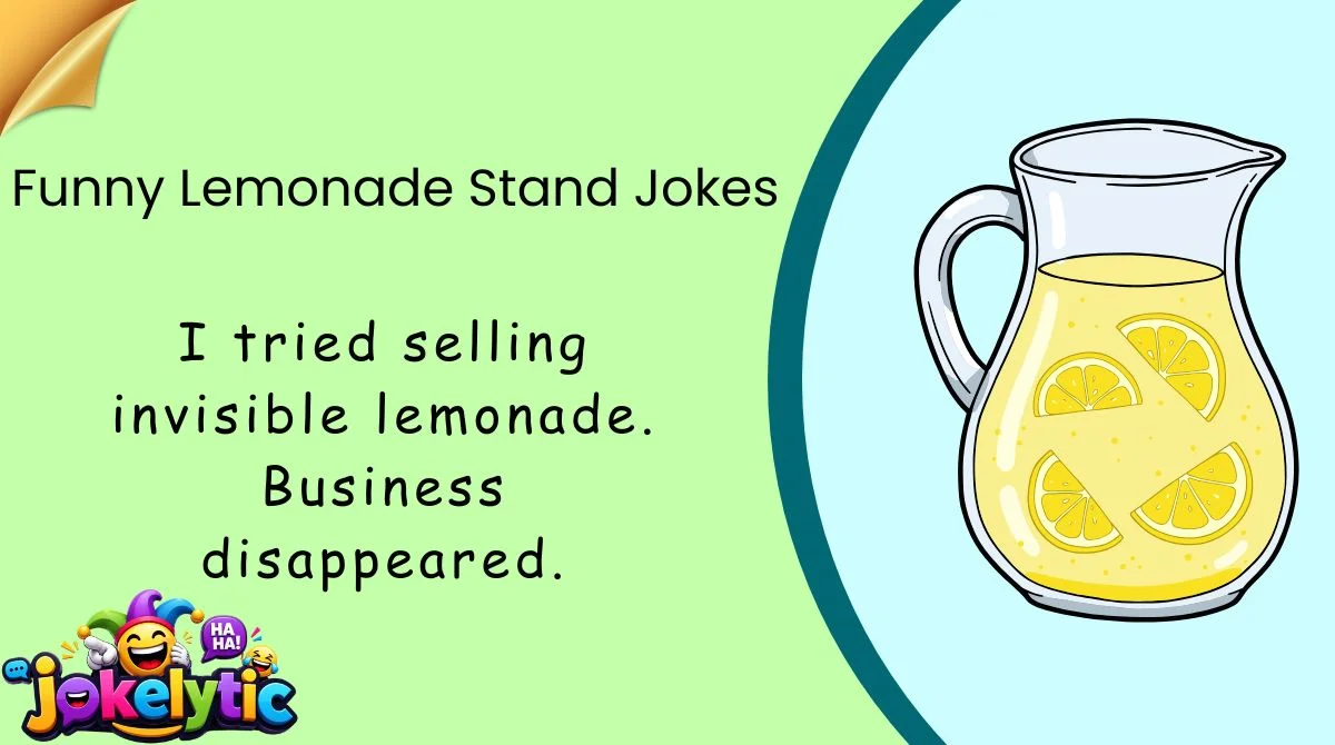 Funny Lemonade Stand Jokes