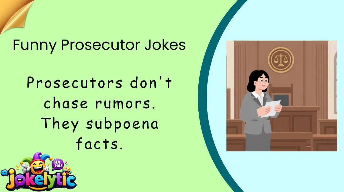 Funny Prosecutor Jokes