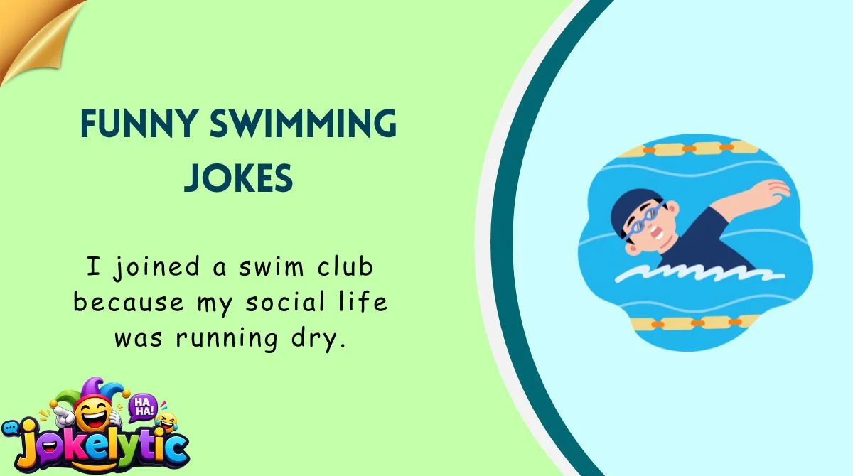 Funny Swimming Jokes