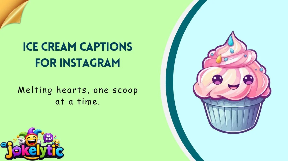 Ice Cream Captions for Instagram