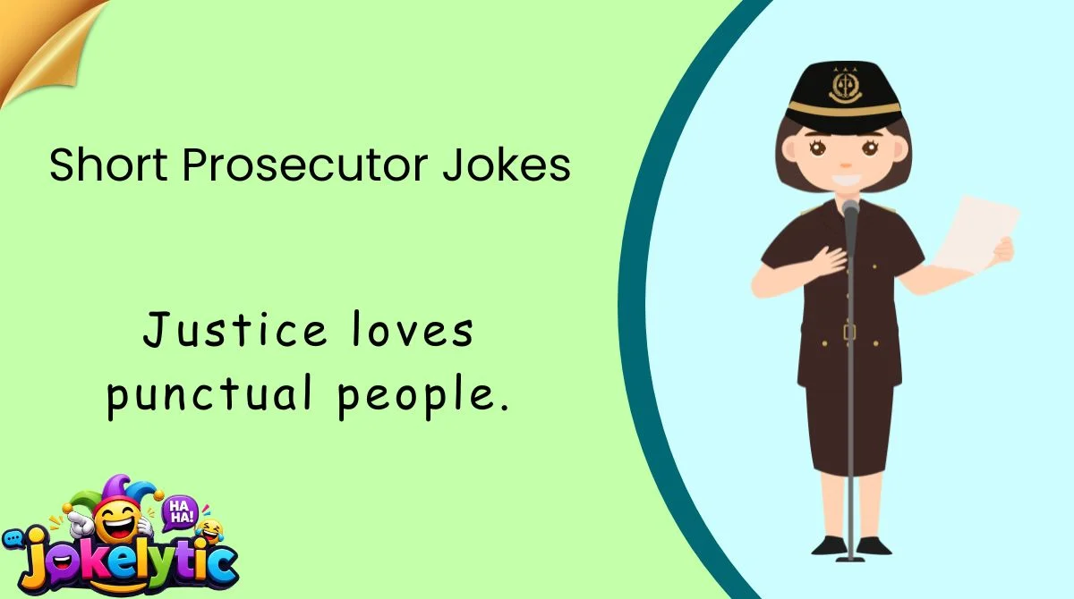 Short Prosecutor Jokes