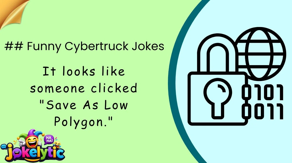 ## Funny Cybertruck Jokes