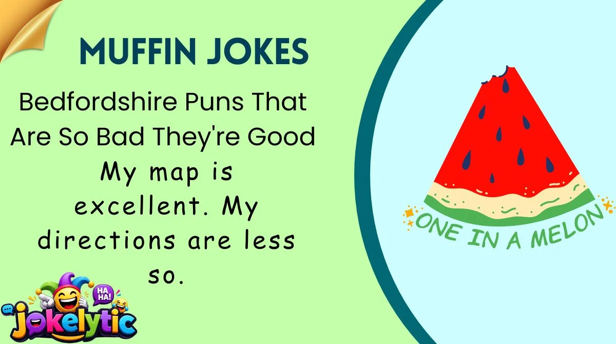 Bedfordshire Puns That Are So Bad They're Good
