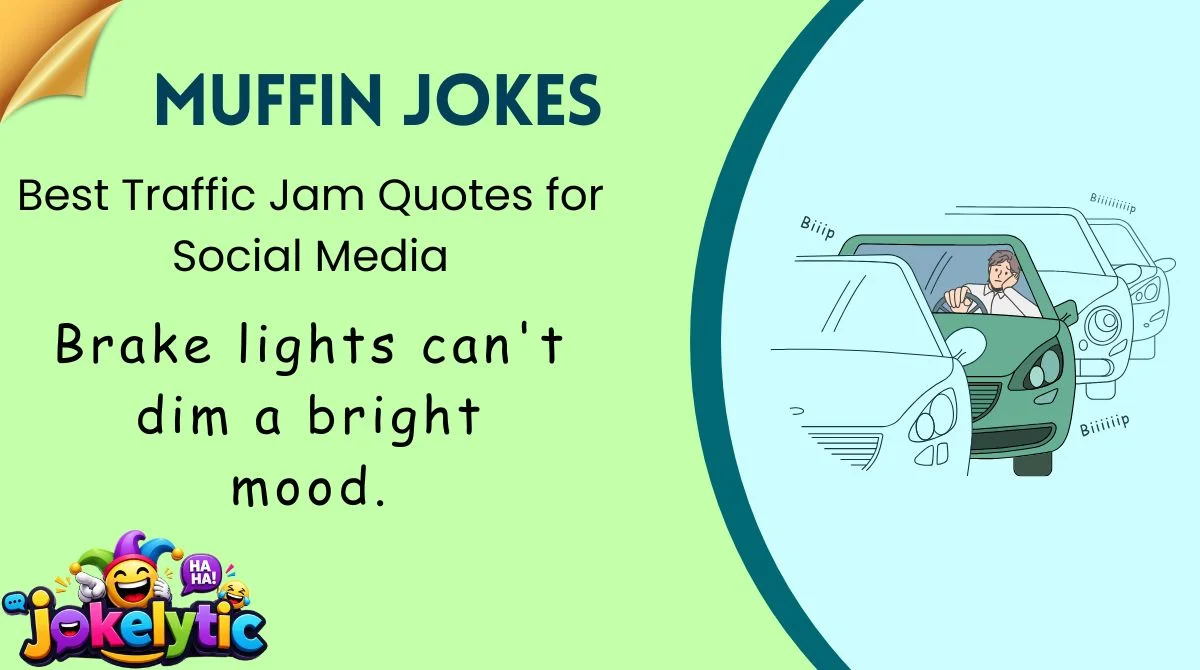 Best Traffic Jam Quotes for Social Media