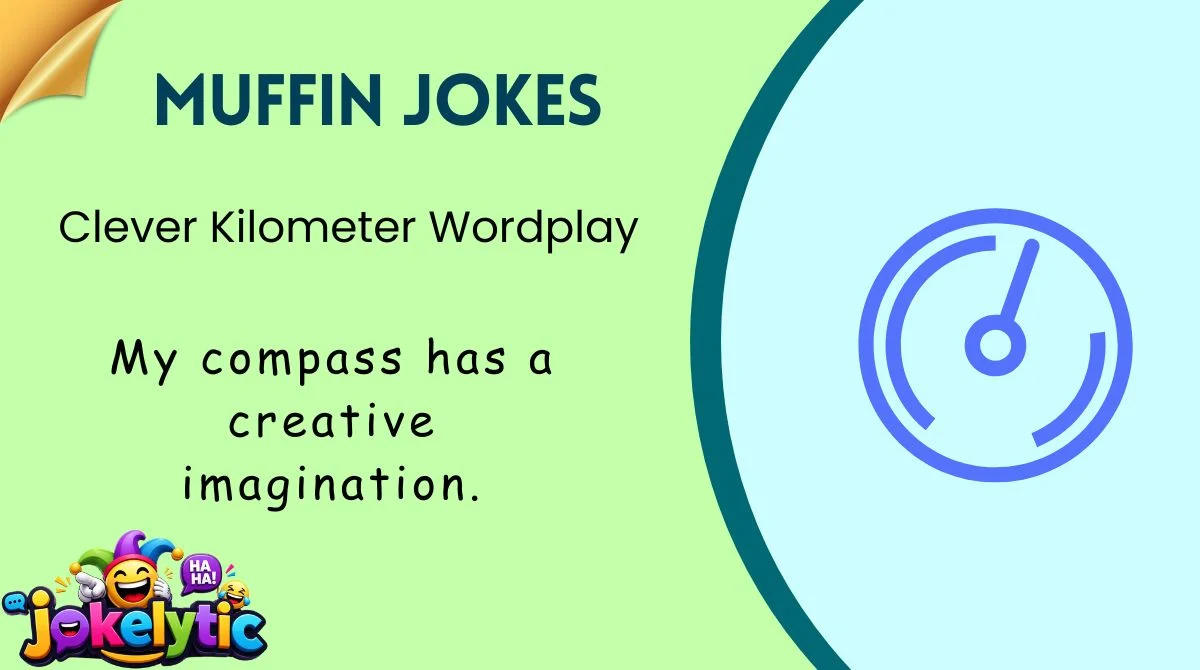 Clever Kilometer Wordplay