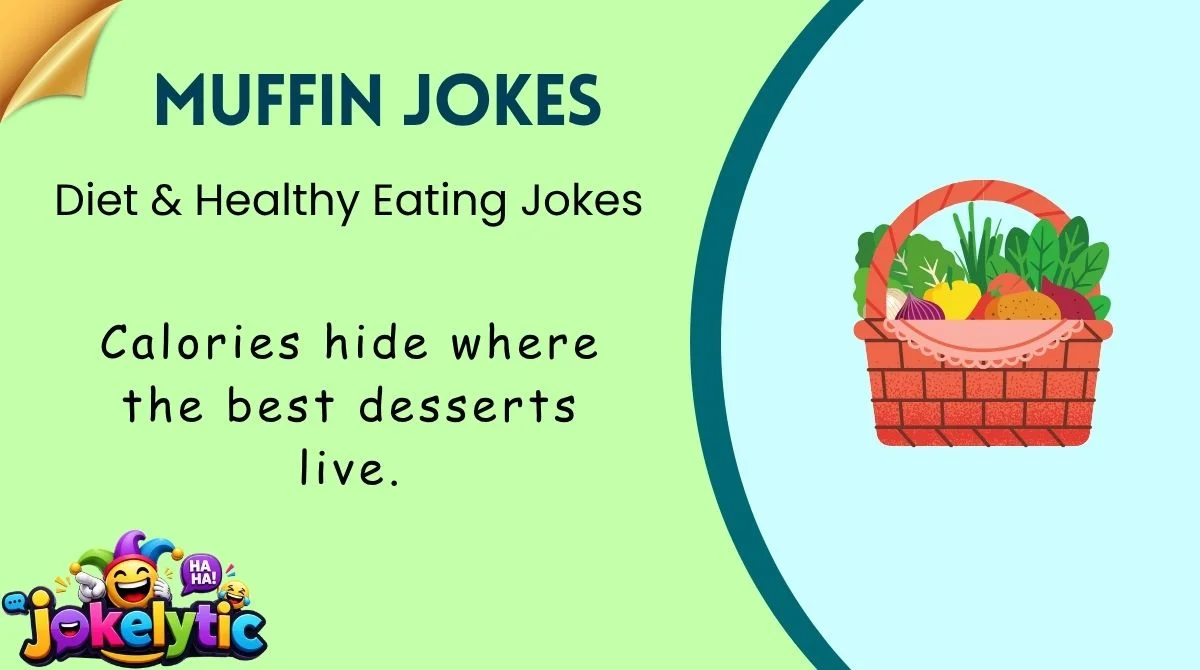 Diet & Healthy Eating Jokes