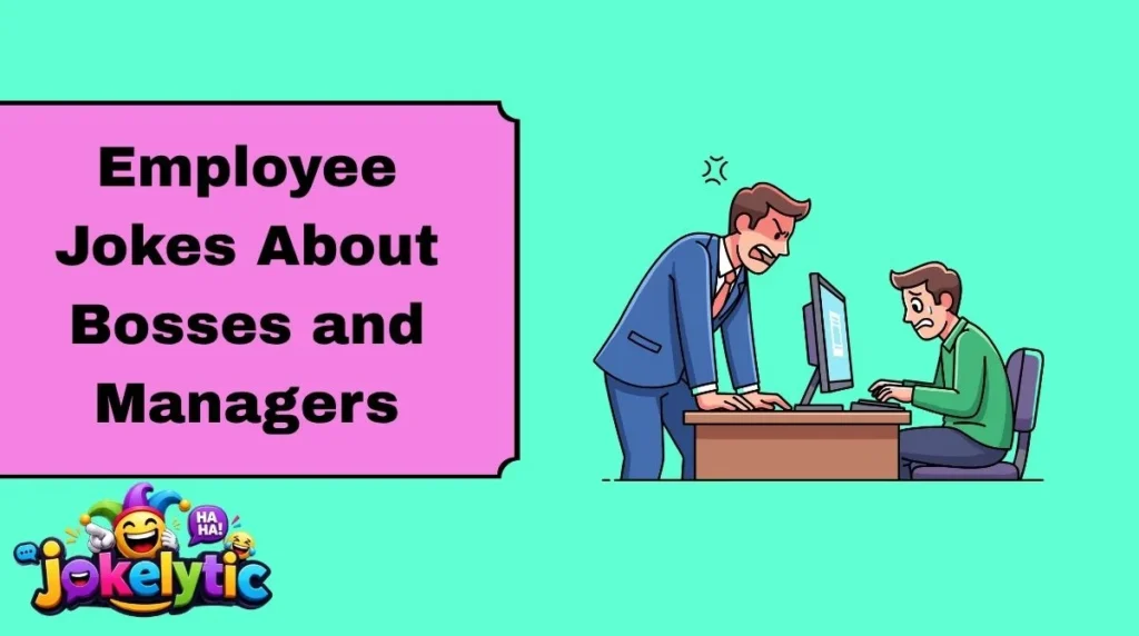 Employee Jokes About Bosses and ManagersEvery workplace has a boss or manager with a calendar full of meetings, a mysterious ability to appear when deadlines are close, and a talent for saying, "Do you have a minute?" These clean jokes turn those familiar moments into harmless workplace humor.My boss said, "Take your time." Apparently, my time has an expiration date.Every boss has one magical phrase: "Can we have a quick chat?"My manager's calendar has more meetings than my entire month.The boss can detect an empty desk from three floors away.My manager doesn't need a calendar. Somehow, they always know when I'm taking lunch.The boss asked for a status update. I updated my status to "still working."My manager said, "No pressure," and then mentioned the deadline.Bosses have a sixth sense for unfinished tasks.My manager can turn one question into a thirty-minute conversation.The boss walked by, and suddenly everyone became extremely productive.My manager's favorite phrase is apparently "one small change."The boss asked for something "by the end of the day." Which day remains unclear.My manager doesn't chase deadlines. Deadlines chase the whole team.Every boss has a mysterious talent for scheduling meetings during lunch.My manager said, "This shouldn't take long." The clock disagreed.The boss asked for my best work. I introduced them to my coffee.My manager can find a typo from across the office.The boss doesn't need a microphone. Their calendar speaks loudly enough.My manager's idea of flexibility is moving the meeting by ten minutes.Bosses don't create pressure. They simply schedule it.My manager asked for a simple report. The word "simple" immediately became suspicious.The boss has mastered the art of appearing exactly when the printer stops working.My manager's "quick question" deserves its own calendar invitation.The boss said, "Let's keep this informal," then opened a spreadsheet.My manager doesn't need superpowers. They have access to the company calendar.Share-worthy line: A boss can walk into a quiet office and instantly turn every keyboard into a percussion instrument.