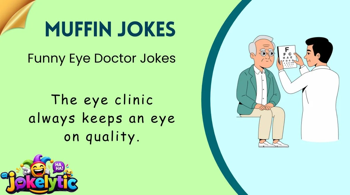 Funny Eye Doctor Jokes