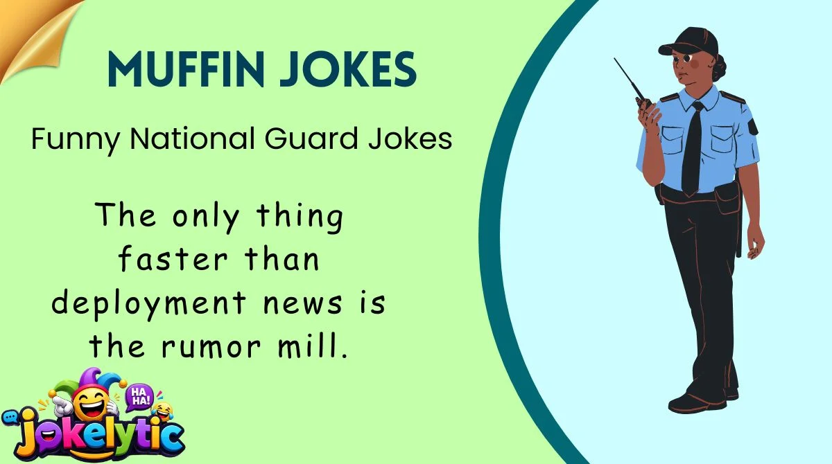 Funny National Guard Jokes