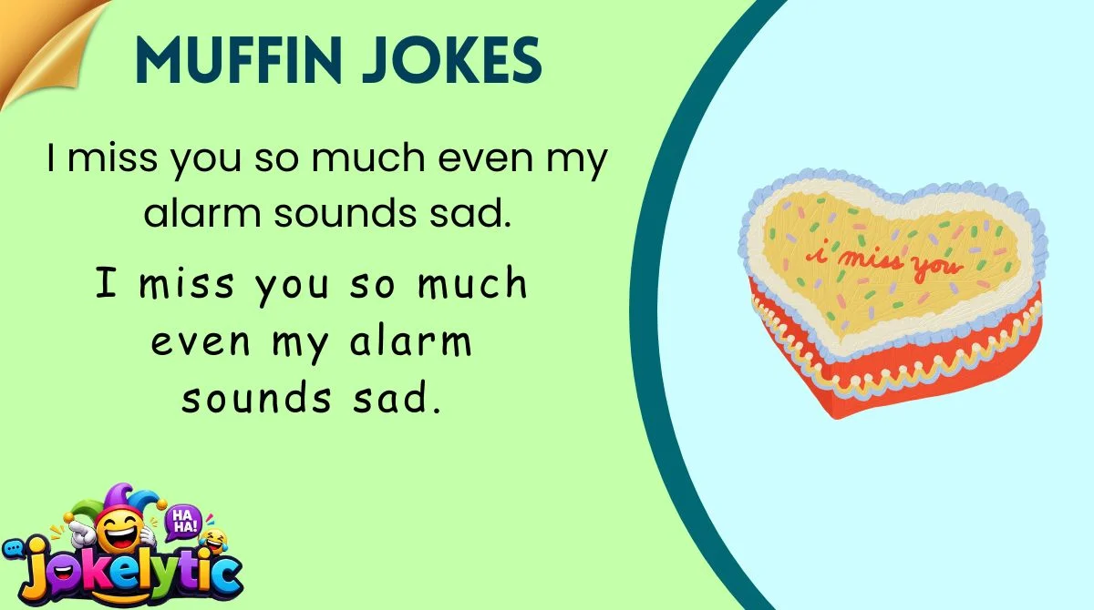 Dad-Style I Miss You Jokes