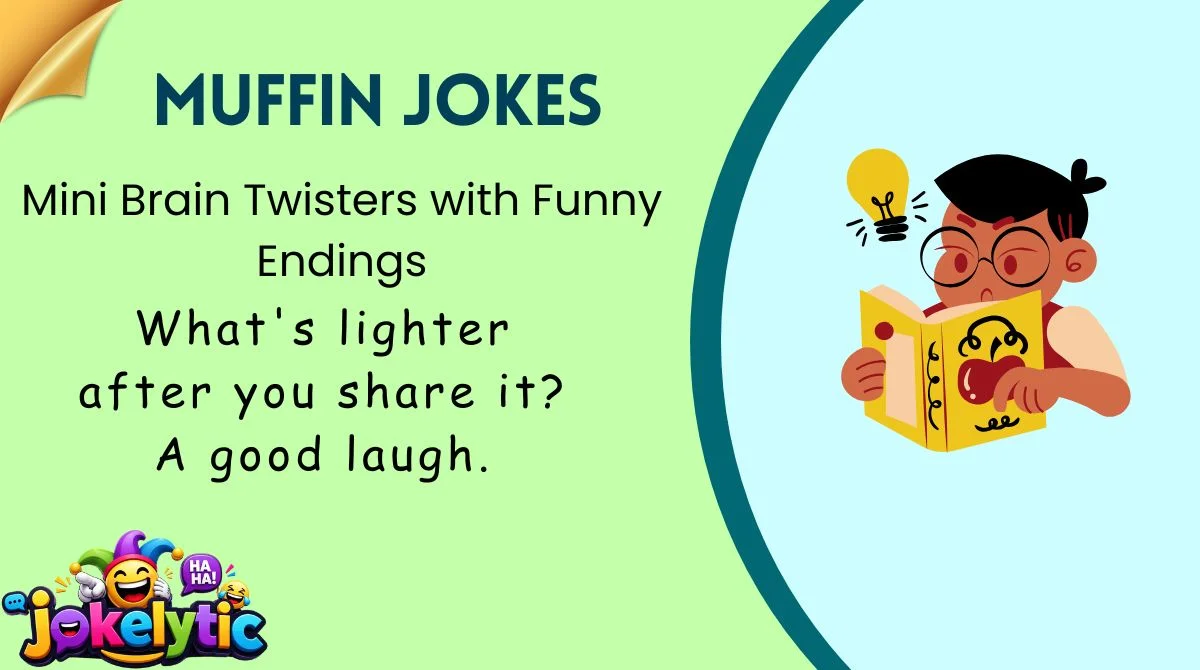 Mini Brain Twisters with Funny Endings