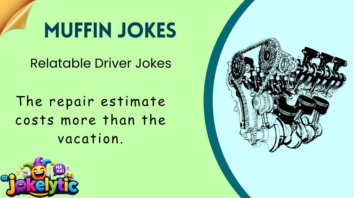Relatable Driver Jokes