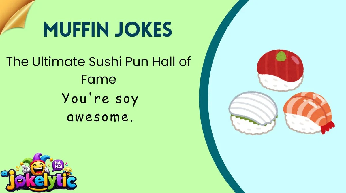 The Ultimate Sushi Pun Hall of Fame