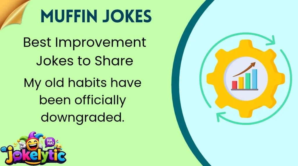 Best Improvement Jokes to Share