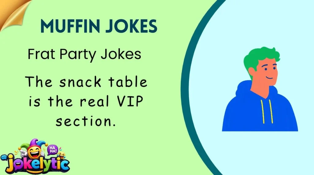 Frat Party Jokes