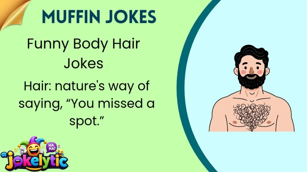 Funny Body Hair Jokes