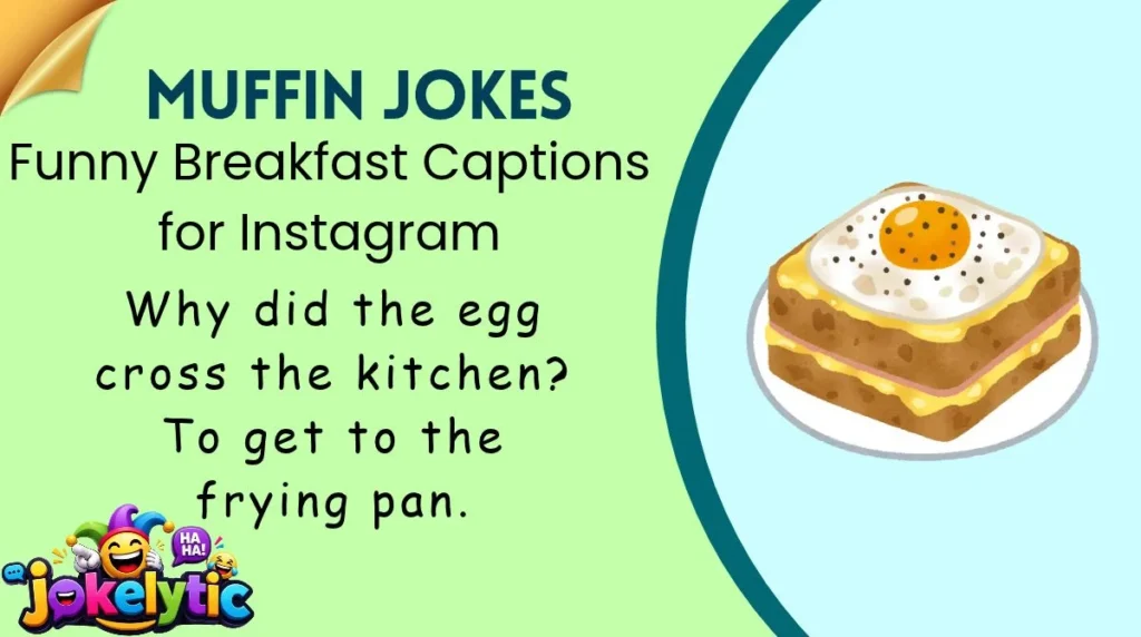 Funny Breakfast Captions for Instagram