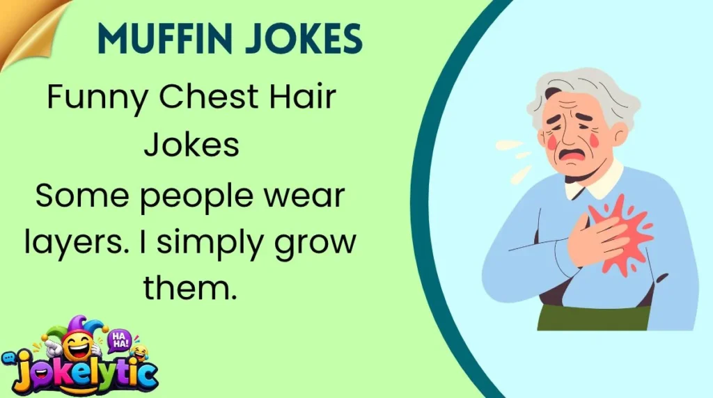 Funny Chest Hair Jokes
