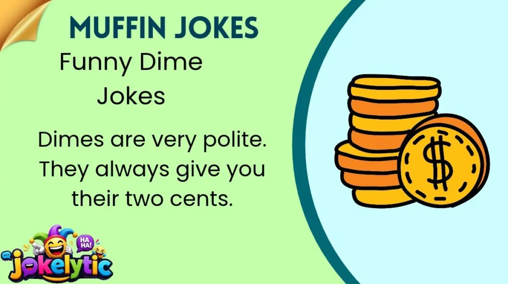 Funny Dime Jokes