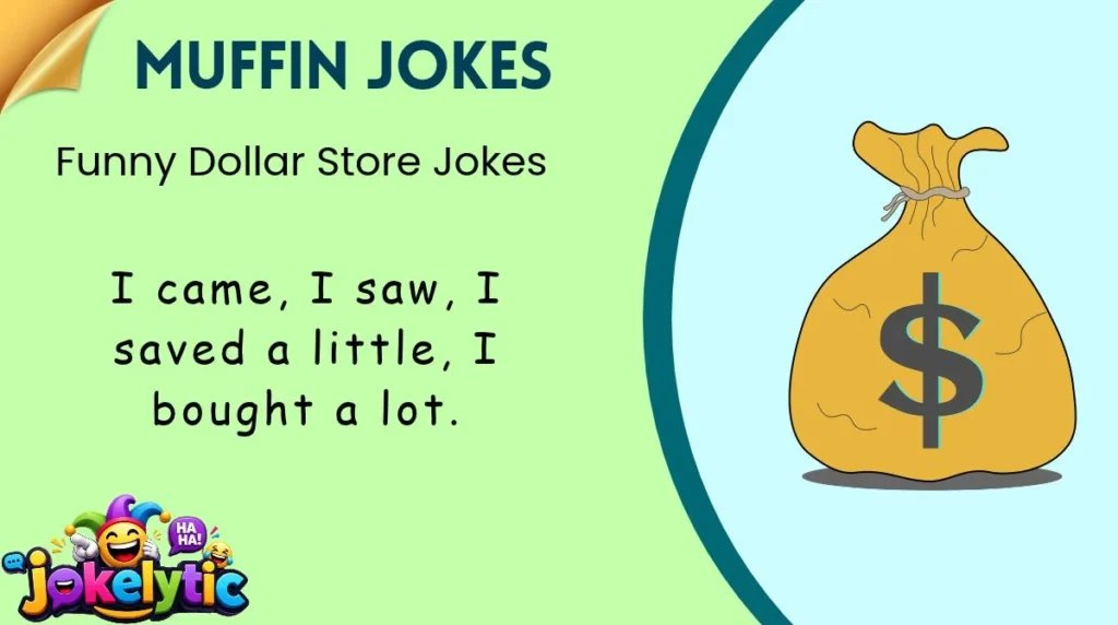 Funny Dollar Store Jokes