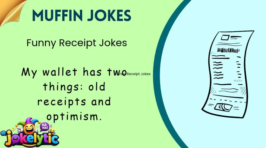 Funny Receipt Jokes