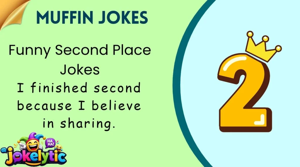 Funny Second Place Jokes