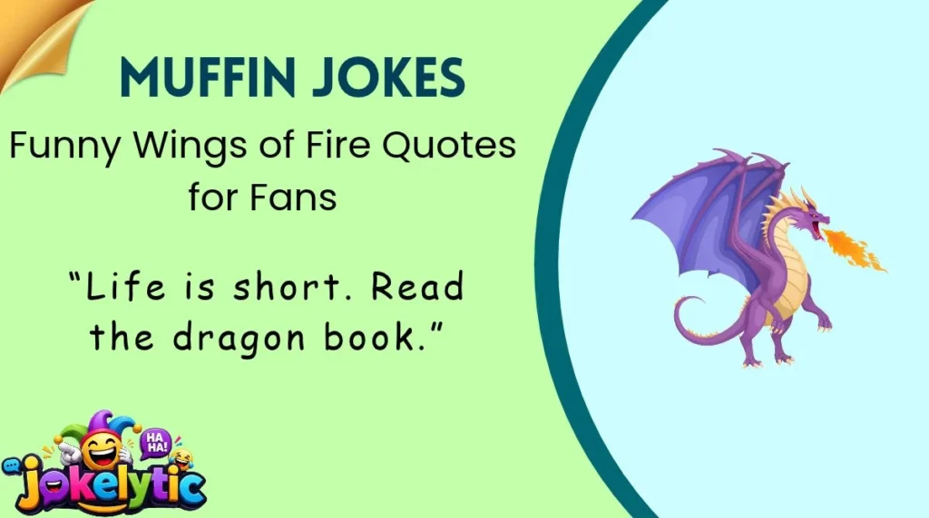 Funny Wings of Fire Quotes for Fans