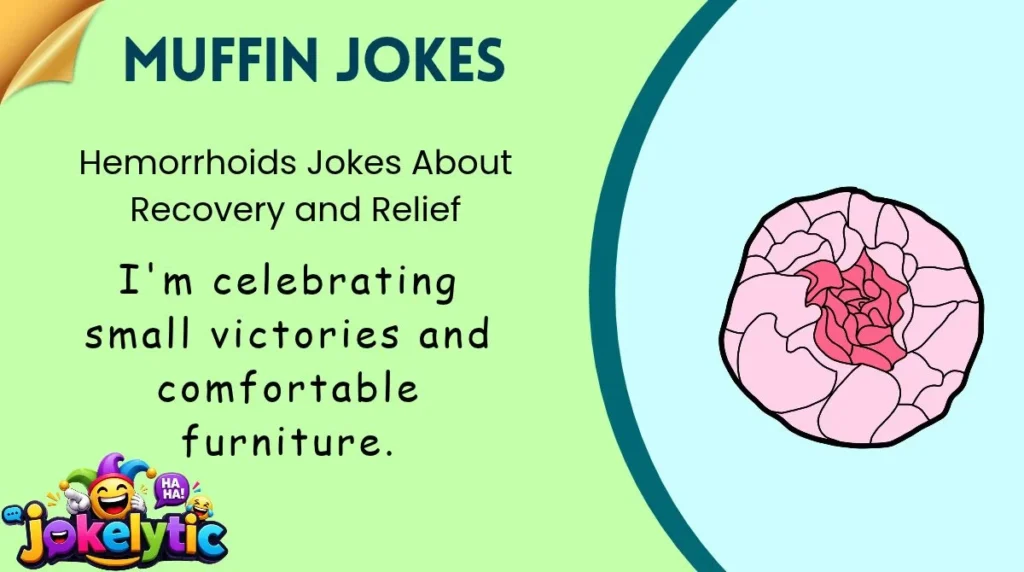 Hemorrhoids Jokes About Recovery and Relief