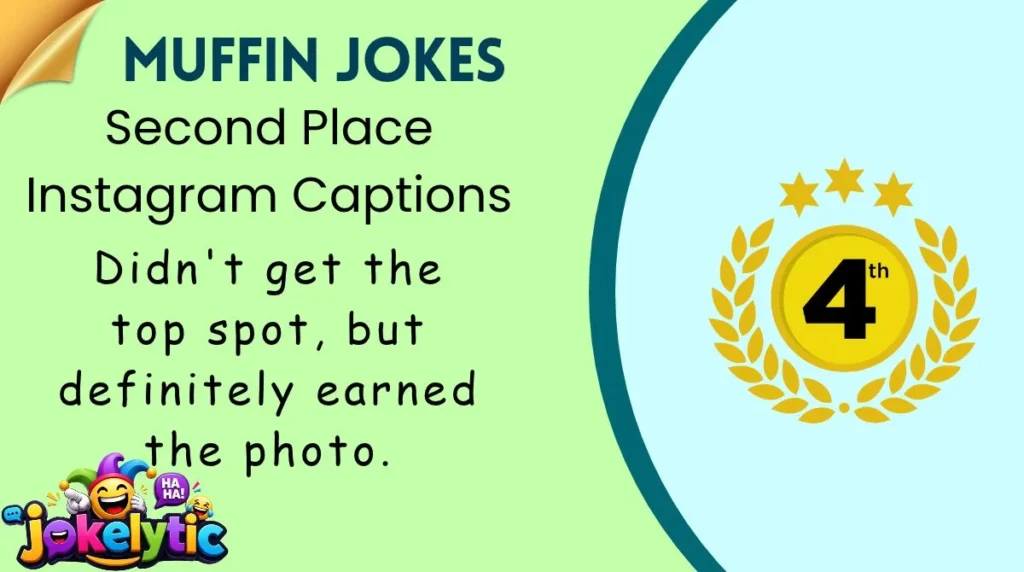 Second Place Instagram Captions