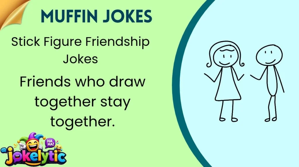 Stick Figure Friendship Jokes