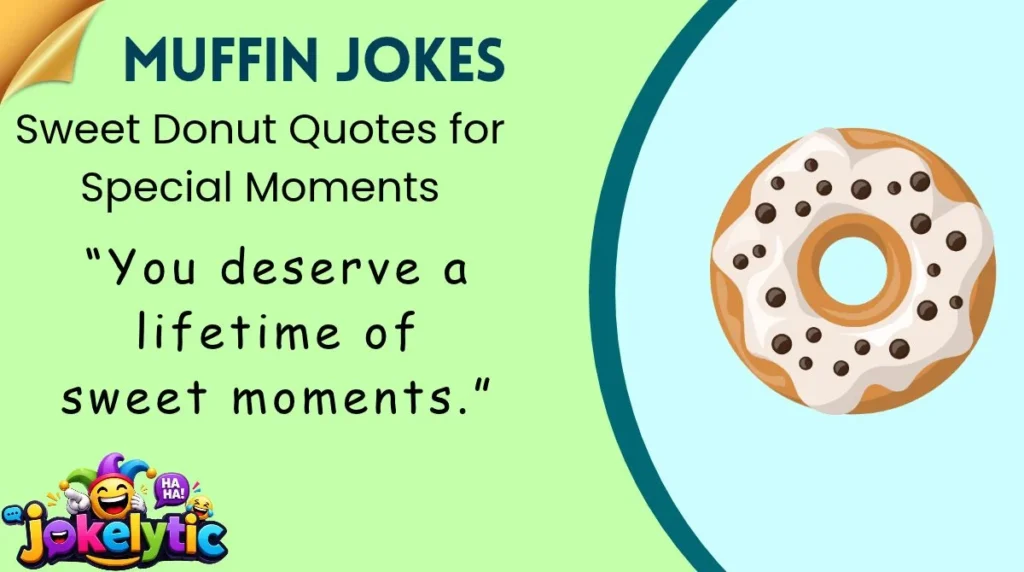 Sweet Donut Quotes for Special Moments