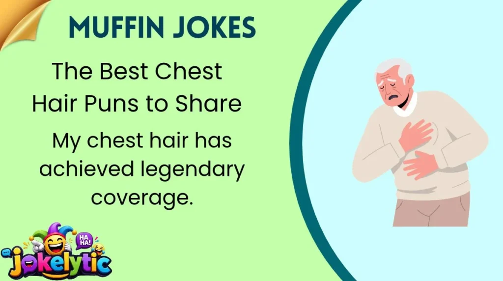 The Best Chest Hair Puns to Share
