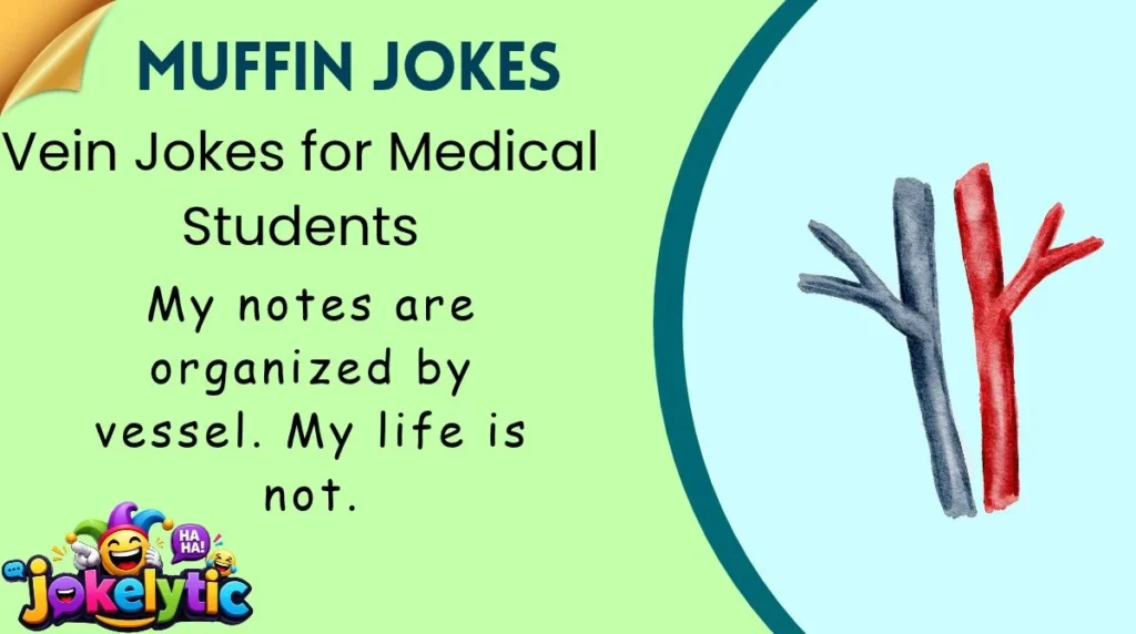 Vein Jokes for Medical Students