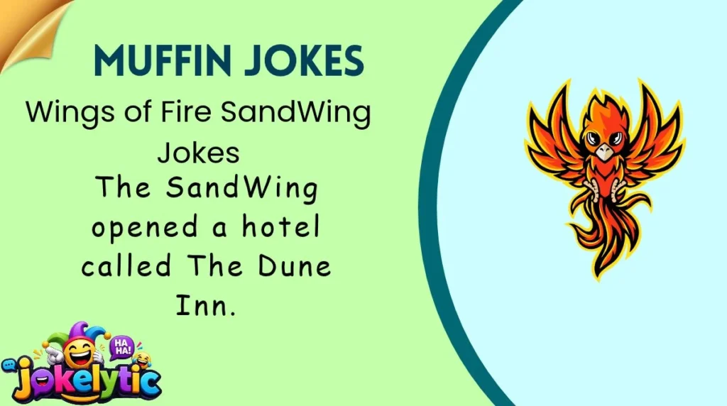 Wings of Fire SandWing Jokes