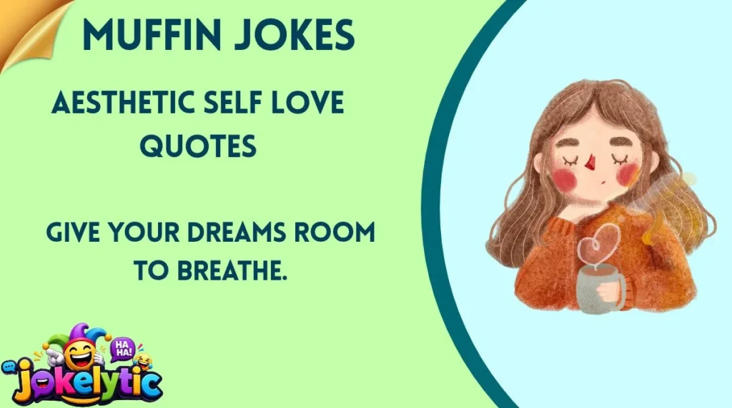 Aesthetic Self Love Quotes